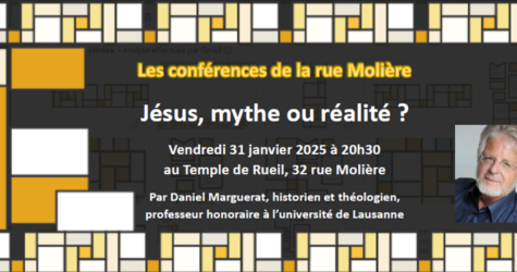 Jésus, Mythe ou Réalité ? – Conférences au Temple de Rueil