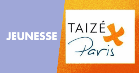 Jeunesse : Rencontres européennes de Taizé 2025-26
