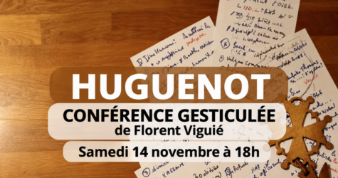 HUGUENOT — Peut-on rire avec les protestants ?