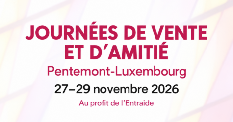 Journées de vente et d’amitié à Pentemont-Luxembourg