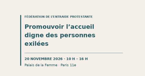 Promouvoir l’accueil digne des personnes exilées